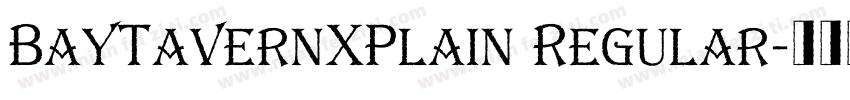 BayTavernXPlain Regular字体转换